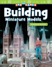 Fun and Games: Building Miniature Models: Multiplying Decimals (Mathematics in the Real World) Cover Image