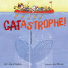 CATastrophe!: A Story of Patterns (A Catastrophe Tale) Cover Image