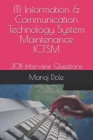 ITI Information & Communication Technology System Maintenance ICTSM: JOB Interview Questions By Manoj Dole Cover Image