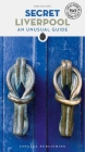 Secret Liverpool (Secret Guides) By Mike Keating Cover Image
