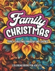 Family Christmas Sayings: Mandala Art: 8.5x11 Large Print - Ideal for Adults and Teens Cover Image