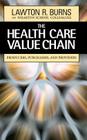 The Health Care Value Chain: Producers, Purchasers, and Providers Cover Image