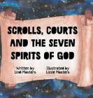 Scrolls, courts and the seven spirits of God Cover Image