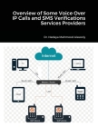 Overview of Some Voice Over IP Calls and SMS Verifications Services Providers By Hedaya Mahmood Alasooly Cover Image