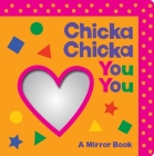 Chicka Chicka You You: A Mirror Book (Chicka Chicka Book, A) By Bill Martin Jr, John Archambault, Daniel Roode (Illustrator) Cover Image