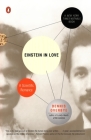 Einstein in Love: A Scientific Romance By Dennis Overbye Cover Image