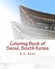 Coloring Book of Seoul, South Korea Cover Image
