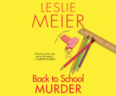 Back to School Murder (Lucy Stone #4) By Leslie Meier, Karen White (Read by) Cover Image