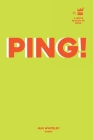 Ping! By Iain Whiteley Cover Image
