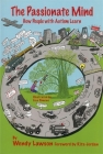The Passionate Mind: How People with Autism Learn By Wendy Lawson, Lisa Simone (Illustrator) Cover Image