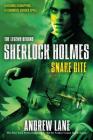 Snake Bite (Sherlock Holmes: The Legend Begins #5) By Andrew Lane Cover Image