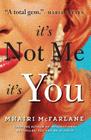 It's Not Me, It's You Cover Image