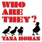 Who Are They? By Tana Hoban, Tana Hoban (Illustrator) Cover Image