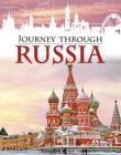 Journey Through: Russia By Anita Ganeri Cover Image