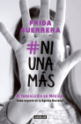 #Ni una más / #Not One More By FRIDA GUERRERA Cover Image
