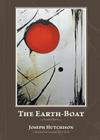 The Earth-Boat By Joseph Hutchison Cover Image