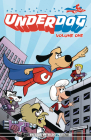 Underdog Have No Fear Volume 1 Tpb Cover Image
