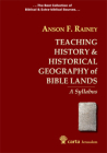 Teaching History & Historical Geography of Bible Lands: A Syllabus Cover Image