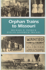 Orphan Trains to Missouri (Missouri Heritage Readers #1) Cover Image