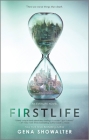 Firstlife (Everlife Novel #1) By Gena Showalter Cover Image