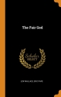 The Fair God By Lew Wallace, Eric Pape Cover Image