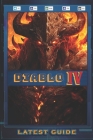 Diablo 4: LATEST GUIDE: Best Tips and Tricks, Walkthrough, Strategy and More By Tage Birk Cover Image