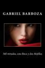 Mil miradas, una Boca y dos Mejillas By Gabriel Barboza Cover Image