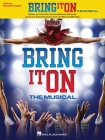 Bring It on: The Musical By Tom Kitt (Composer), Lin-Manuel Miranda (Composer), Amanda Green (Lyricist) Cover Image