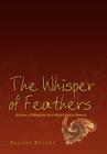 The Whisper of Feathers: Stories of Maybes and Might-Have-Beens By Maureen Williams Cover Image