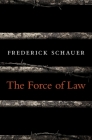 The Force of Law Cover Image