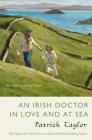 An Irish Doctor in Love and at Sea: An Irish Country Novel (Irish Country Books #10) Cover Image