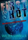First Shot By Walter Sorrells Cover Image
