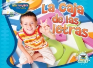 La Caja de Las Letras: Letter Box (Happy Reading Happy Learning - Literacy) Cover Image
