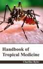 Handbook of Tropical Medicine Cover Image