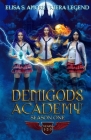 Demigods Academy - Season One: Books 1-3 (Young Adult Supernatural Urban Fantasy) Cover Image