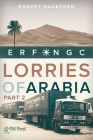 Lorries of Arabia Part 2: ERF NGC By Robert Hackford Cover Image