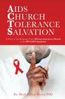 AIDS Church Tolerance Salvation By Mark Kilyon Brown Cover Image