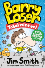 Barry Loser: Total Winner By Jim Smith Cover Image