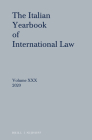 Italian Yearbook of International Law 30 (2020) By Giuseppe Nesi (Editor) Cover Image