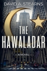 The Hawaladar By David A. Stearns Cover Image