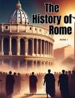 The History of Rome, Book I By Theodor Mommsen Cover Image
