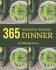 365 Awesome Dinner Recipes: Welcome to Dinner Cookbook Cover Image