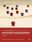 The Palgrave Encyclopedia of Strategic Management By Mie Augier (Editor in Chief), David J. Teece (Editor in Chief) Cover Image