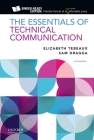 The Essentials of Technical Communication By Elizabeth Tebeaux, Sam Dragga Cover Image