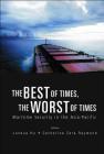 Best of Times, the Worst of Times, The: Maritime Security in the Asia-Pacific By Joshua Ho (Editor), Catherine Zara Raymond (Editor) Cover Image