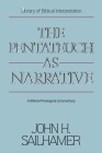 The Pentateuch as Narrative: A Biblical-Theological Commentary By John H. Sailhamer Cover Image