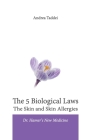 The 5 Biological Laws The Skin and Skin Allergies: Dr. Hamer's New Medicine Cover Image