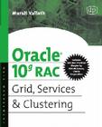 Oracle 10g Rac Grid, Services and Clustering Cover Image