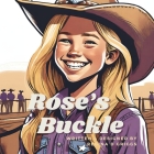 Rose's Buckle Cover Image