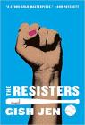 The Resisters: A novel Cover Image
